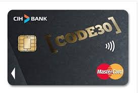 Comment Obtenir la Carte CODE 30 CIH Bank Guide dApplication 2025